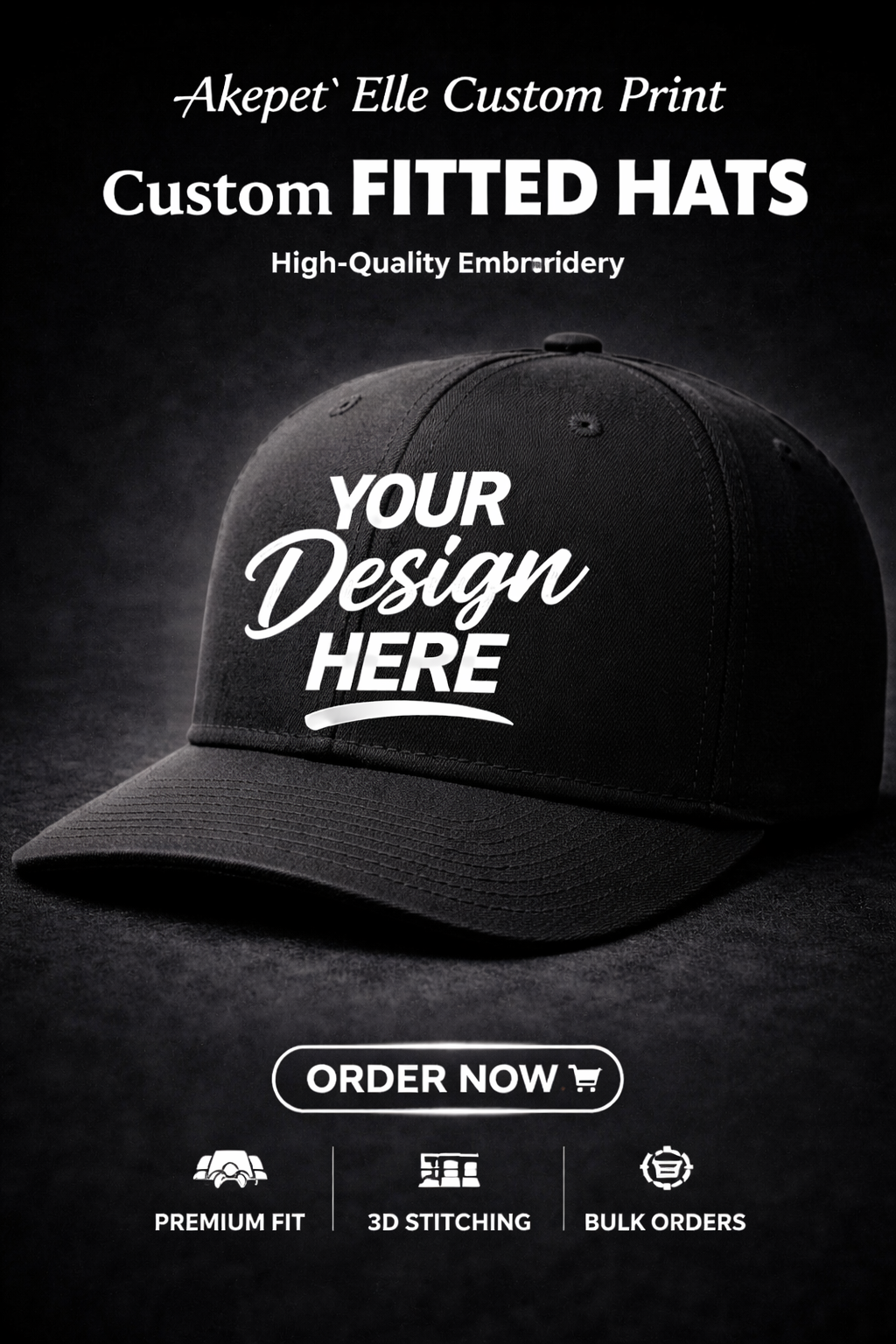 Customizable black fitted baseball cap with white 'Your Design Here' text, showcasing premium embroidery and 3D stitching options.
