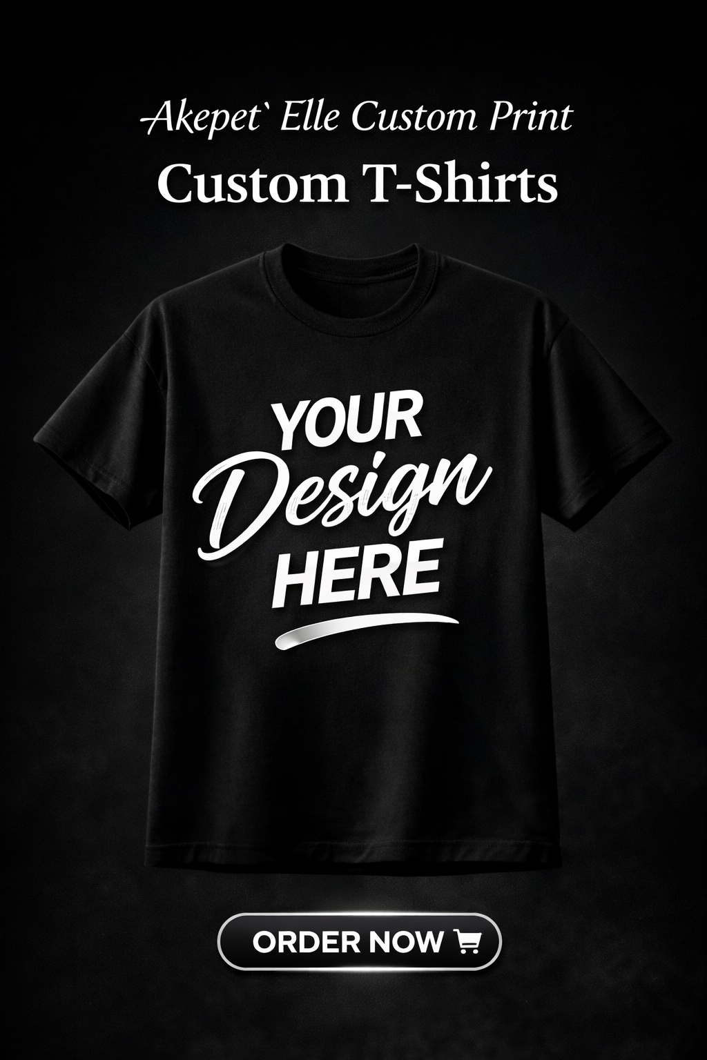 Front view of a premium black custom T-shirt featuring a 'Your Design Here' placeholder for professional center-front printing services.