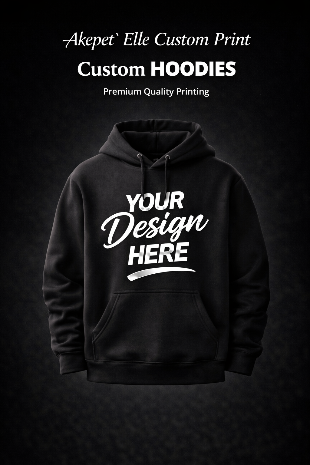 Customizable black premium pullover hoodie featuring 'Your Design Here' placeholder text for custom printing services.
