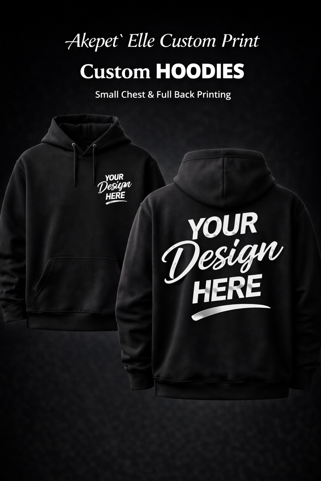 Front and back view of a black custom hoodie featuring a small left-chest logo placeholder and a full-size back design area.